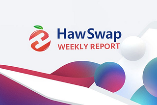 HawSwap Weekly Report_Dec_the first week