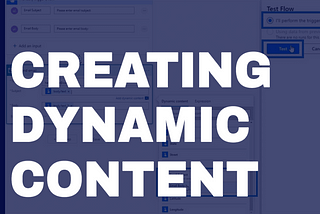 Power Automate Dynamic Content Overview — Enterprise DNA