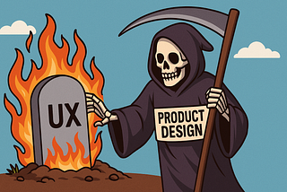 UX isn’t dead — but Product Design has taken its place