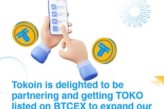 Tokoin and BTCEX: A New Partnership for Blockchain Solutions