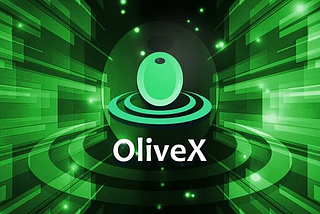 OliveX Sets Sail, Ushering in a New Era of Value Creation.