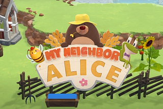 Our Investment in My Neighbor Alice