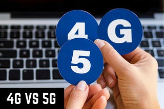 10 Best Difference Between 4G And 5G