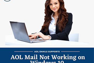 Resolve AOL Mail Not Working on Windows 10 | Instant$olutions