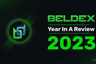 Beldex 2023: A Year of Technological Growth and Innovation
