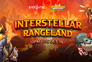 Official Launch of Interstellar Rangeland, The 1st On-Chain Game of BovineVerse！