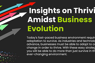 Insights on Thriving Amidst Business Evolution