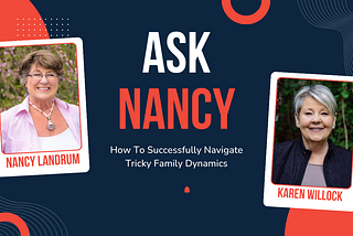 Ask Nancy: A Conversation With Karen Willock On Codependency, Recovery, and a Lifetime of Lessons