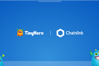 Tiny Hero integra el VRF de Chainlink para dar poder al juego (PvE)Tiny Battlefield y al…