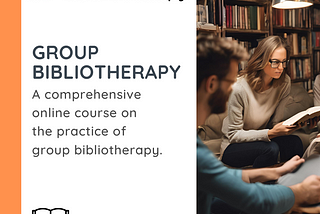 Group Bibliotherapy
