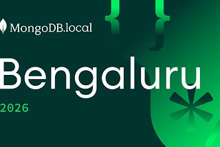 MongoDB Local Bangalore 2026 — Key Highlights and Insights