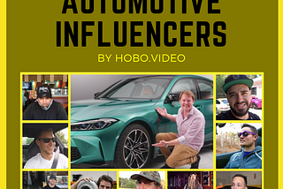 Hobo Video’s List Of The Top 10 Automotive Influencers