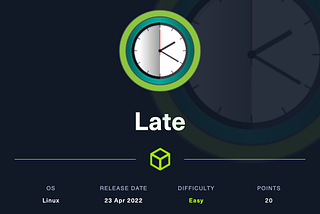 Hackthebox — Late Walkthrough