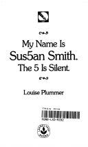 My Name is Sus5an Smith, the 5 is Silent | Cover Image