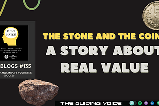 The Stone and the Coin: A Story About Real Value