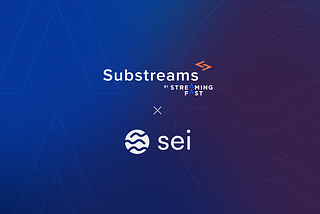 Sei integrates with Substreams