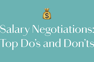 The Top 20s Do’s and Don’ts of Salary Negotiation, According to Expert Career Coaches