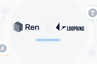 renBTC Liquidity Mining on Loopring Exchange