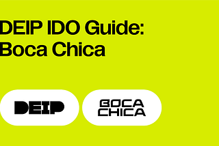 DEIP IDO guide: How to take part in the upcoming sale on Boca Chica