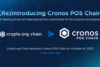 Crypto.org Chain Becomes the Cronos POS Chain