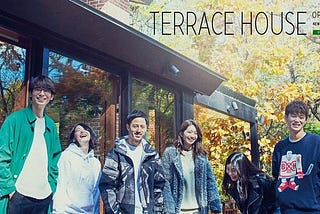 “Terrace House”: The Kinder, Gentler Japanese Alternative to Reality TV