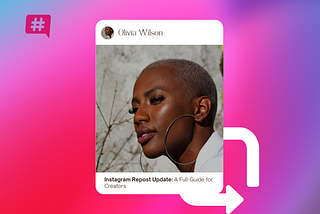 Instagram Repost Update: A Full Guide for Creators