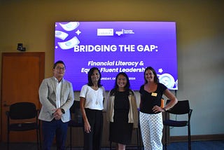 Bridging the Gap: Financial Literacy & Equity Fluent Leadership — Event Recap