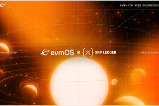 Evmos Collaborates with Ripple and Peersyst to Enhance the XRPL EVM Sidechain