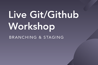 ⏰ Last call to join Launch School’s GitHub Workshop