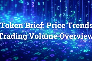$AO Token Brief: Price Trends and Trading Volume Overview