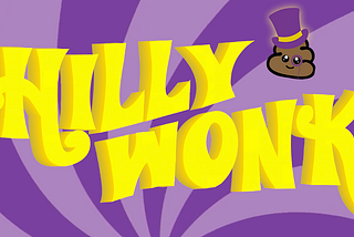 Shilly Wonka website hero image.