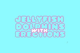 Jellyfish Dolphins with Erections