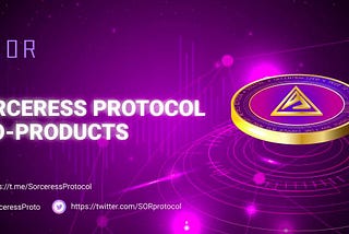Dive Deeper into Sorceress Protocol —  Key Features and Future Plans