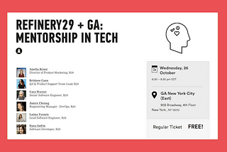 Refinery29 x General Assembly: Mentorship in Tech Panel