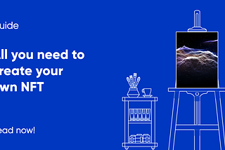 All you need to create your own NFT in the Bitorbit App. A detailed guide