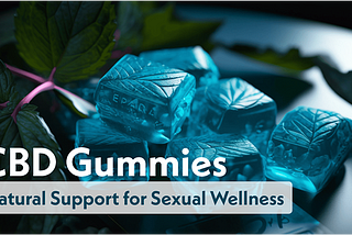 Is Power CBD Gummies For Penile Enlargement safe to take?