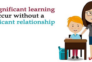 Redefining the Teacher-Student Relationship- The Teacher as a Co-Learner