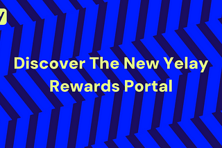 Discover The New Yelay Rewards Portal And Membership Cards