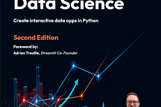 Announcing Streamlit for Data Science: Second Edition