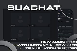 SuaChat : Voice arena
