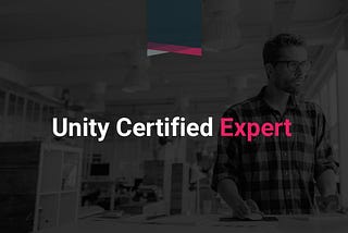How we helped write the Unity Expert Programmer Certification Exam