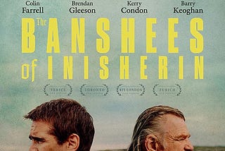 A Regular Person Reviews The Banshees Of Inisherin