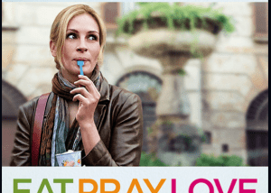 All about watching Eat Pray Love movie! — StopToExplore