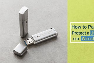 How to Password Protect a USB Drive on Windows?
