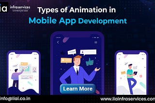 Types of Animation in Mobile App Development