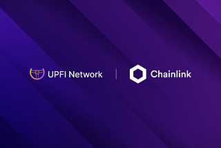 UPFI Network Has Integrated Chainlink Price Feeds on Solana To Support Stablecoin Monetary…