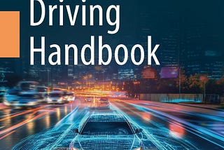New Book from Springer-Tsinghua “Autonomous Driving Handbook”