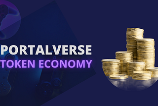 Portalverse Network Token Economy