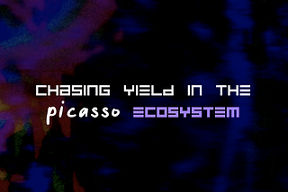 Instrumental Finance: Chasing yield in the Picasso ecosystem