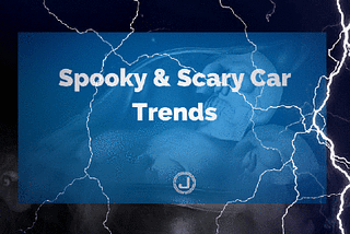 9 Spooky & Scary Car Trends